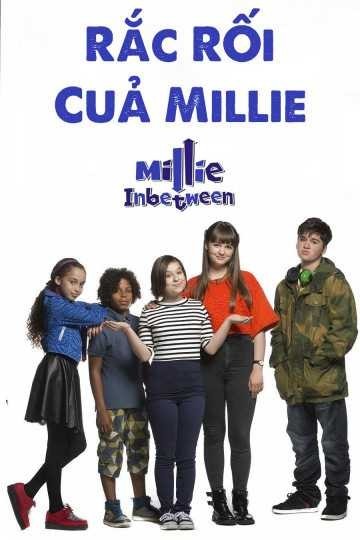 Xem phim Rắc Rối Của Millie