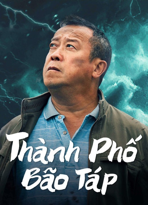 Xem phim Thành Phố Bão Táp